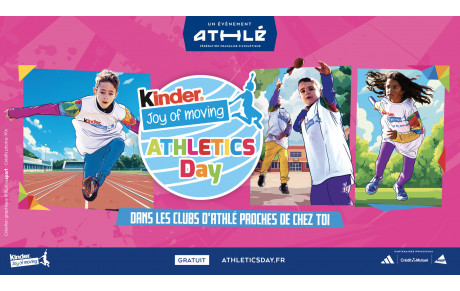 Séance d'essai EA/PO &quot;Kinder Joy of Moving AThletics Day&quot;